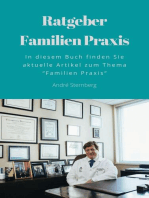 Ratgeber-Familien Praxis: In diesem Buch finden Sie aktuelle Artikel zum Thema "Familien Praxis"