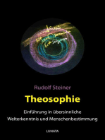 Theosophie: Einführung in übersinnliche Welterkenntnis und Menschenbestimmung