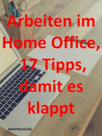 Arbeiten im Homeoffice? 17 Tipps, damit es klappt