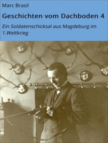 Geschichten vom Dachboden 4: Ein Soldatenschicksal aus Magdeburg im 1.Weltkrieg
