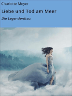 Liebe und Tod am Meer: Die Legendenfrau