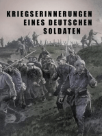 Kriegs-Erinnerungen eines deutschen Soldaten