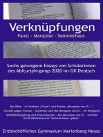 Verknüpfungen: Faust - Marquise - Sommerhaus: Sechs gelungene Essays von Schülerinnen des Abiturjahrgangs 2020 im GK Deutsch