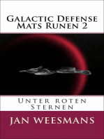 Galactic Defense - Mats Runen 2: Unter roten Sternen