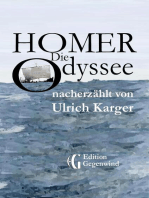 Homer: Die Odyssee: nacherzählt von Ulrich Karger