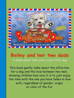 Bailey And Her Two Dads - Band 1 - English Edition: The story of Bailey, an Irish Soft Coated Wheaten Terrier, and her trip from the United States to Germany.