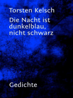 Die Nacht ist dunkelblau, nicht schwarz