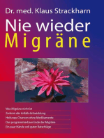 Nie wieder Migräne: Wer die Ursachen kennt, kann sich vor ihren Folgen schützen