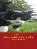 Xianu und die Liebe: Eine Geschichte über Liebe und Freundschaft für große und kleine Katzenfreunde