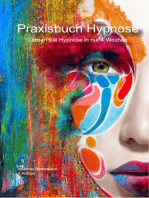 Praxisbuch Hypnose: Lernen Sie Hypnose in nur 4 Wochen