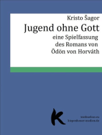 Jugend ohne Gott: Spielfassung nach dem Roman von Ödön von Horváth