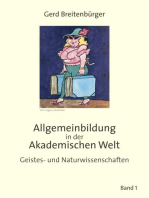 Allgemeinbildung in der Akademischen Welt: Geistes und Naturwissenschaften - Band 1
