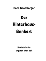 Der Hinterhaus-Bankert