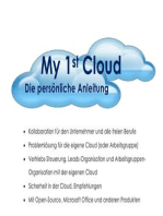 My 1st Cloud: Die persönliche Anleitung