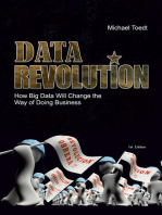 Data Revolution: How Big Data Will Change the Way of Doing Business?