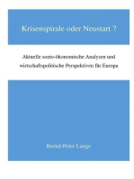 Krisenspirale oder Neustart?: Aktuelle sozio-ökomische Analysen und wirtschaftspolitische Perspektiven für Europa