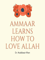 Ammaar Learns How to Love Allah