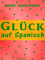 Glück auf Spanisch