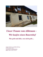 Unser Traum vom Albtraum: Wir kaufen uns ein Bauernhaus