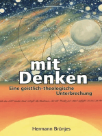 mit Denken: Eine geistlich-theologische Unterbrechung