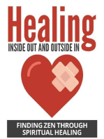Healing Inside Out And Outside In