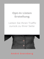 Opt-In-Listen Erstellung: Leiten Sie Ihren Traffic zurück zu Ihrer Seite