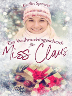 Ein Weihnachtsgeschenk für Miss Claus