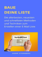 Baue deine Liste: Die allerbesten, neuesten und schnellsten Methoden und Techniken zum Erstellen einer E-Mail Liste