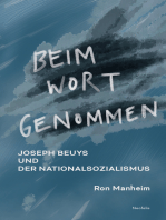 Beim Wort genommen: Joseph Beuys und der Nationalsozialismus