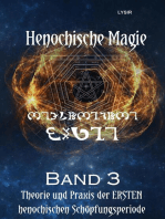 Henochische Magie - Band 3: Henochische Theorie & Praxis der ERSTEN henochischen Schöpfungsperiode