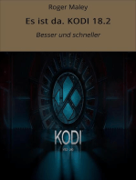 Es ist da. KODI 18.2: Besser und schneller