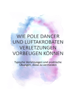 Wie Pole Dancer und Luftakrobaten Verletzungen vorbeugen können: Typische Verletzungen und praktische Übungen, diese zu vermeiden