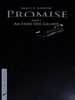 Promise: Am Ende der Galaxis