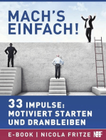 Mach's einfach!: 33 Impulse für Ihre Motivation