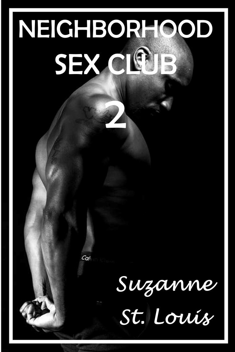 Neighborhood Sex Club 2 by Suzanne St pic