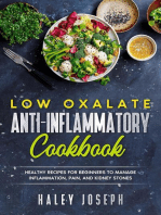 Low Oxalate Anti-Inflammatory Cookbook: Healthy Recipes for Beginners to Manage Inflammation, Pain, and Kidney Stones.