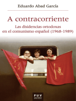 A contracorriente: Las disidencias ortodoxas en el comunismo español (1968-1989)