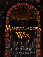Manipulator's War
