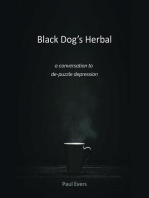 Black Dog's Herbal - a conversation to de-puzzle depression