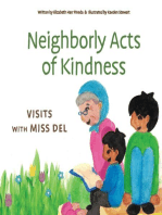 Neighborly Acts of Kindness: Visits with Miss Del