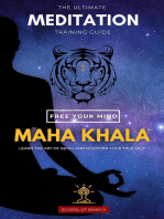 Maha Khala: The Ultimate Meditation Training Guide