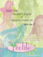 Style One Designer's Original or Designer's Knock-Off...Who Am I? Mother's Guide