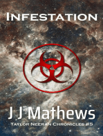 Infestation: Taylor Neeran Chronicles #5