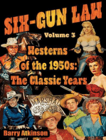 Six-Gun Law - Westerns of the 1950s: The Classic Years