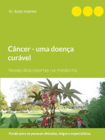 Câncer - uma doença curável: Novas descobertas na medicina