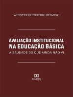 Avaliação Institucional na Educação Básica: a saudade do que ainda não vi