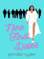 Nine First Dates