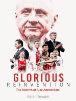 Velvet Revolution: The Rebirth of Ajax Amsterdam