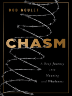 Chasm: A Deep Journey into Meaning and Wholeness