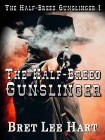 The Half-Breed Gunslinger